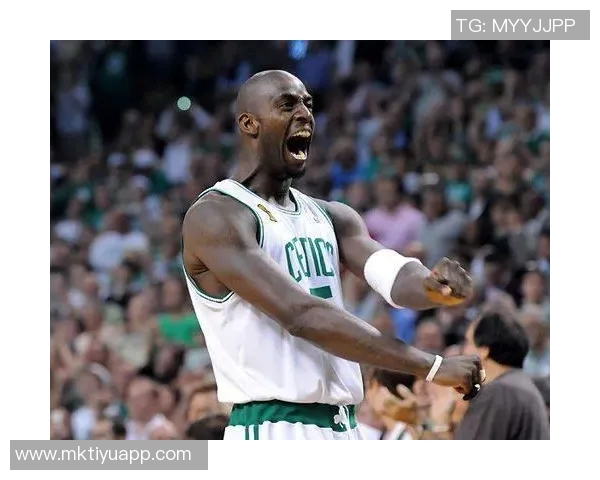 杰伦布朗深情回忆加内特:绿军传奇赛场如战场的精神传承